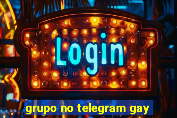 grupo no telegram gay